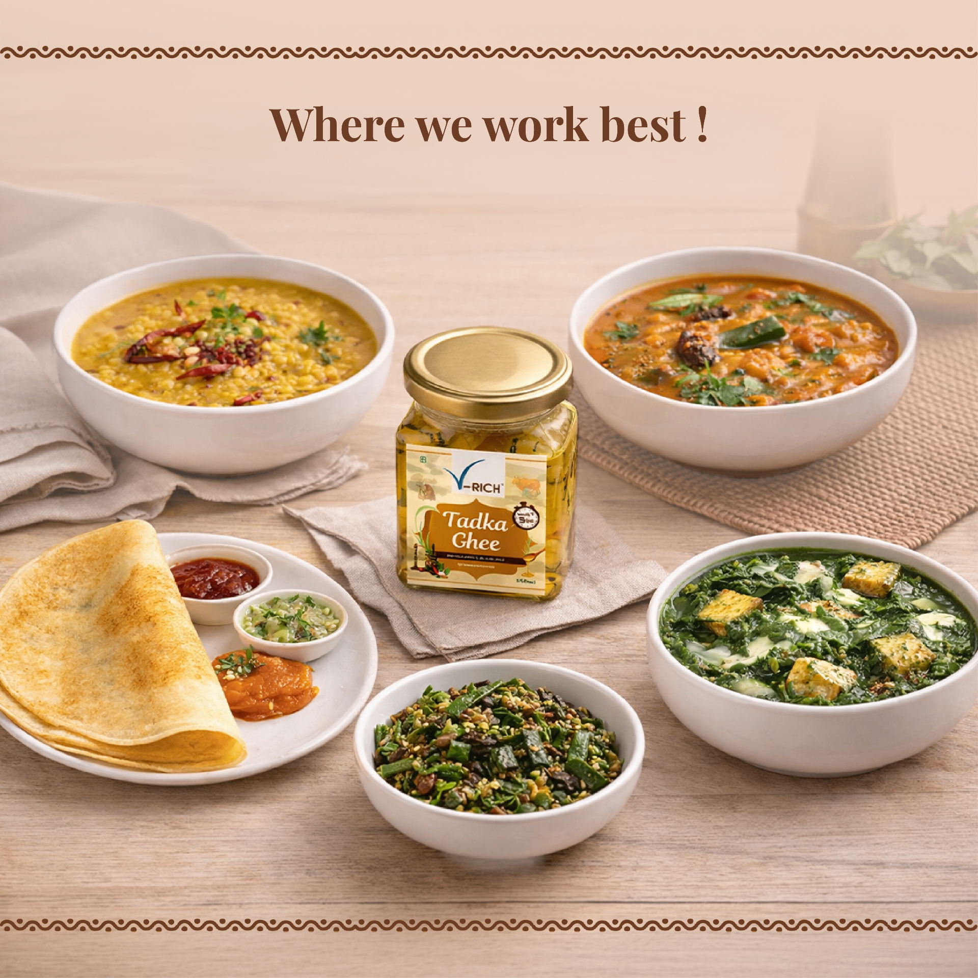 Where V-Rich Tadka Ghee works best